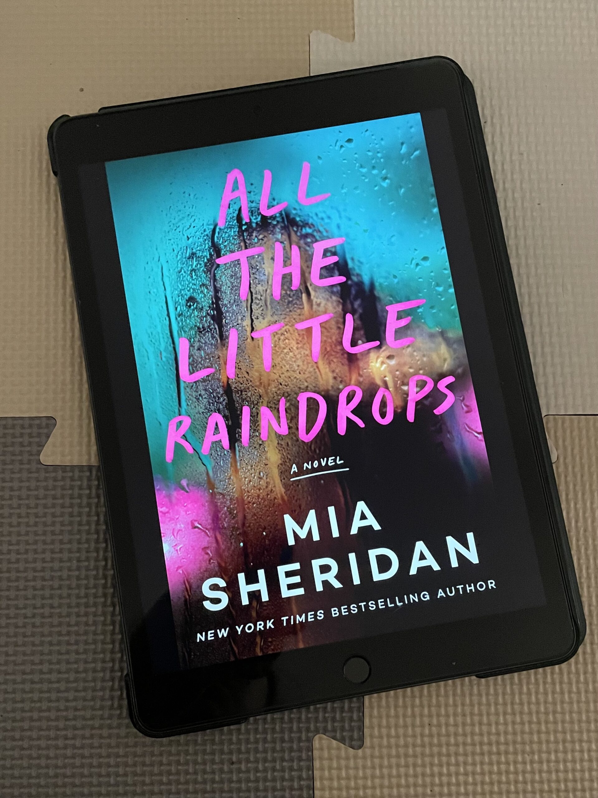 All The Little Raindrops by Mia Sheridan